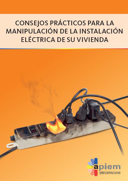 Un manual de Apiem aconseja sobre la instalación eléctrica de las viviendas