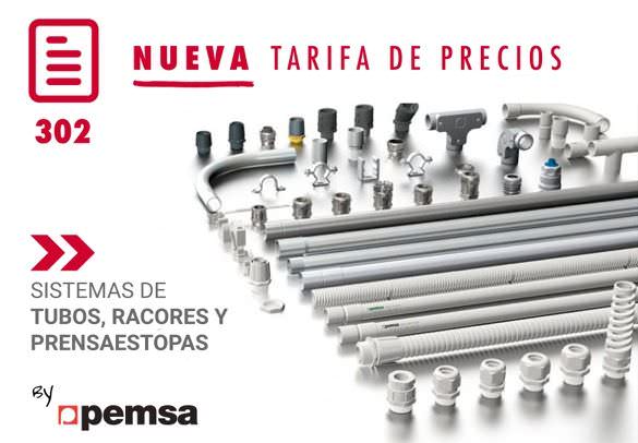 Nueva Tarifa de precios de Pemsa para sistemas de tubos, racores y prensaestopas
