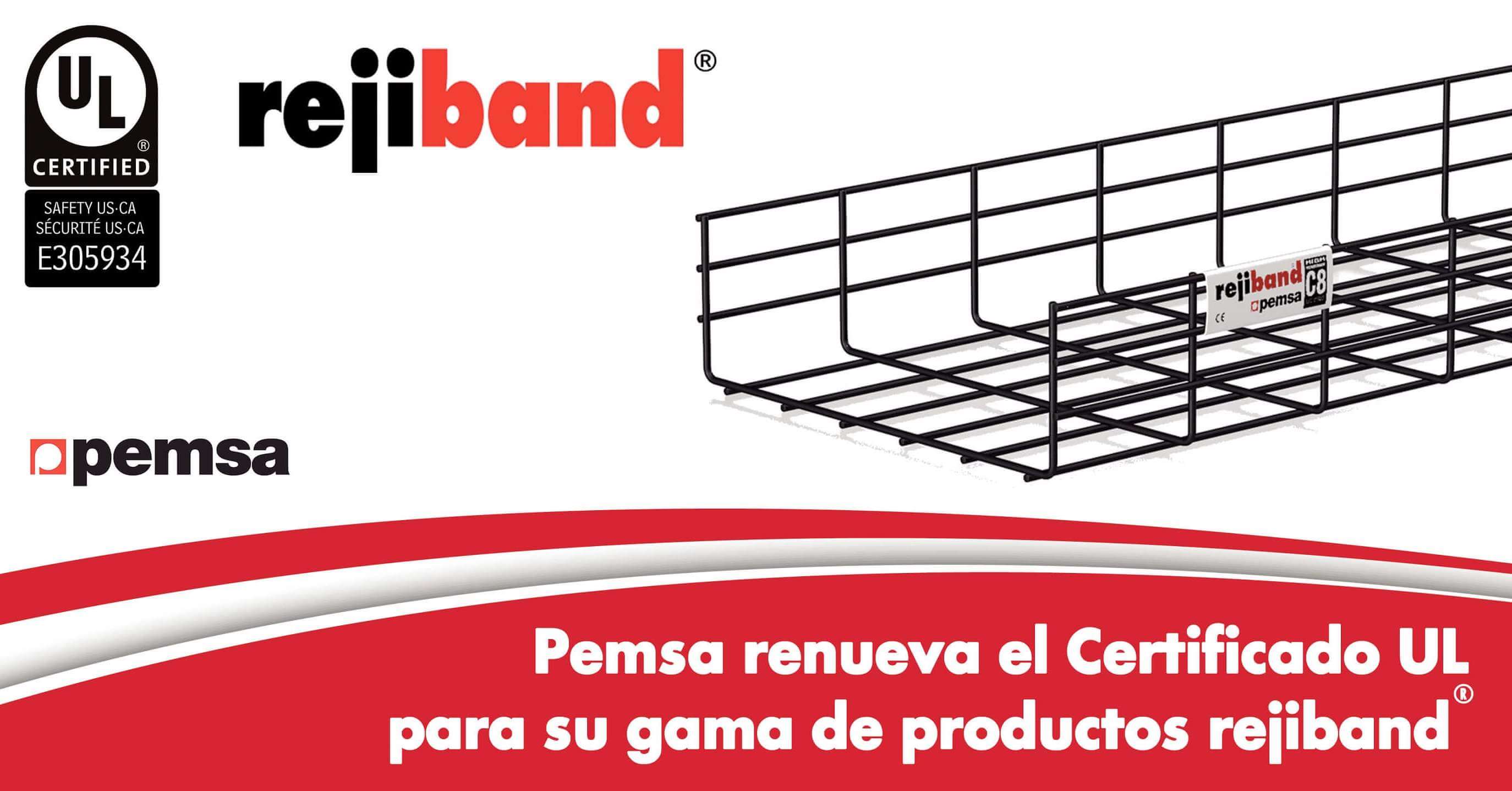 Rejiband renueva y amplía su Certificación UL