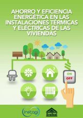 Instagi edita una Guía para usuarios sobre el ahorro y la eficiencia en viviendas