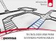 Pemsa aplica la tecnología BIM 3D en la fabricación de bandejas portacables