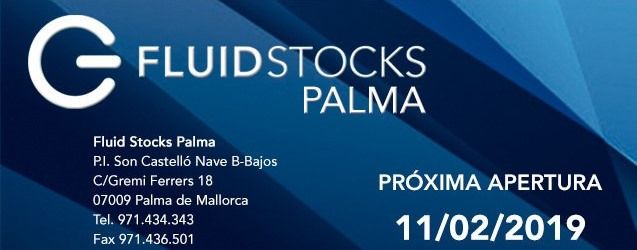 Fluid Stocks abre nuevos centros en Palma y Sevilla durante el mes de febrero
