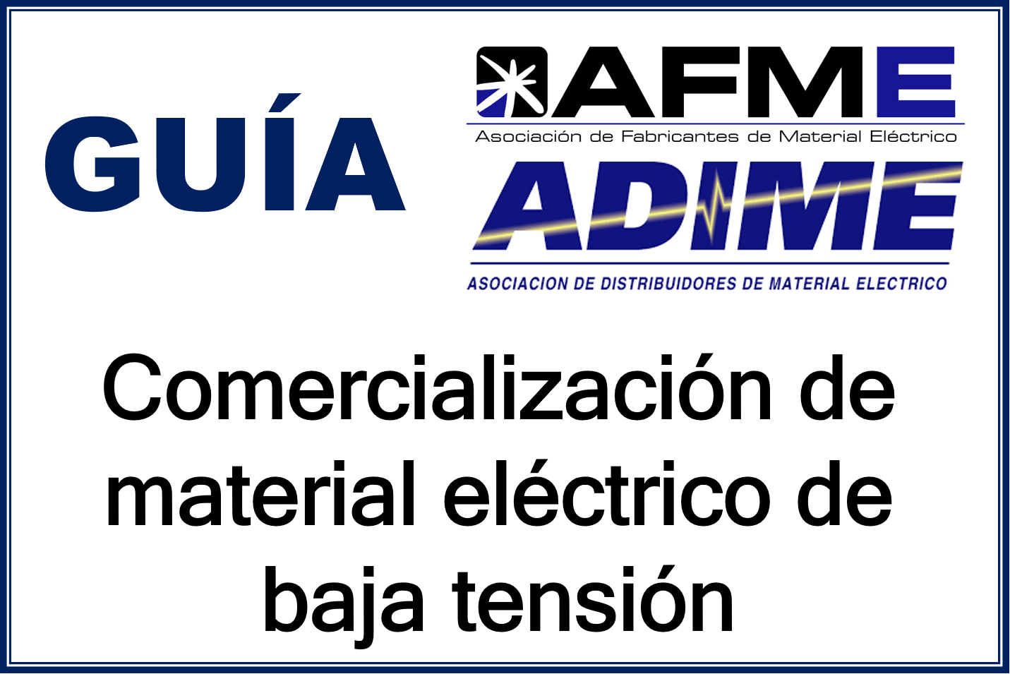 Afme y Adime editan una Guía para concienciar en seguridad