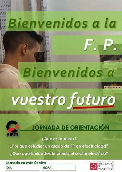 "Bienvenidos a la Formación Profesional, bienvenidos a vuestro futuro" nuevo proyecto de AIECS
