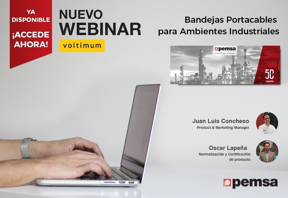 Pemsa y Voltimum organizan un webinar sobre bandejas para ambientes industriales