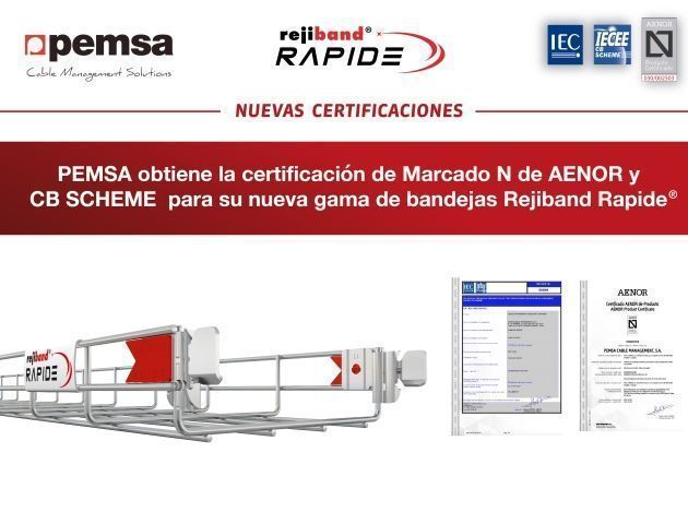 Nuevas certificaciones para la gama de bandejas Rejiband Rapide, de Pemsa®