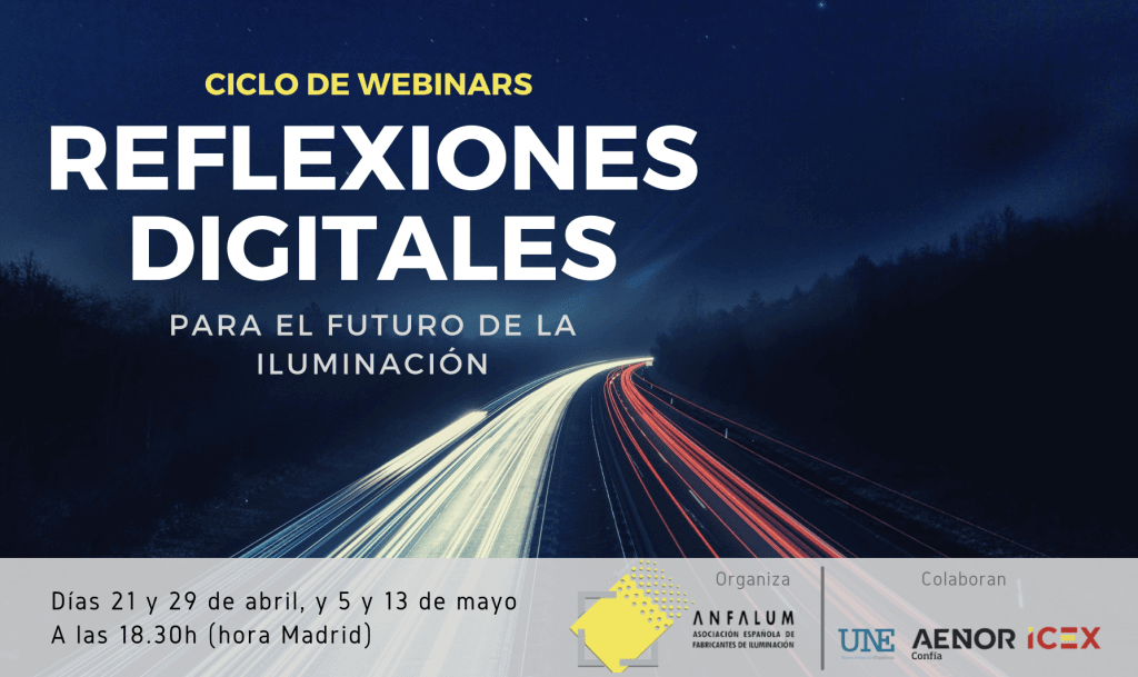 Anfalum organiza webinars para reflexionar sobre el futuro de la iluminación