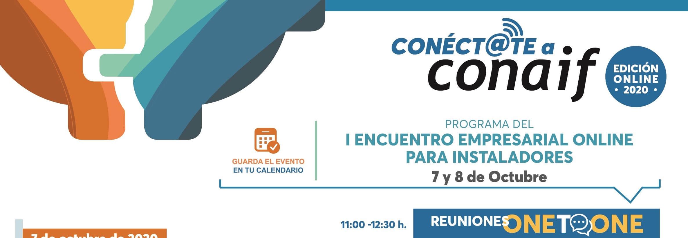 Conéctate a Conaif 2020, Primer Encuentro online para instaladores los próximos 7 y 8 de octubre