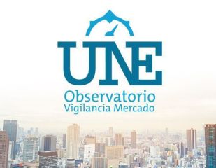 UNE lanza el Observatorio de Vigilancia de Mercado para impulsar la colaboración público-privada