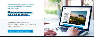 Grupo Elektra pone en marcha su nueva web de clientes
