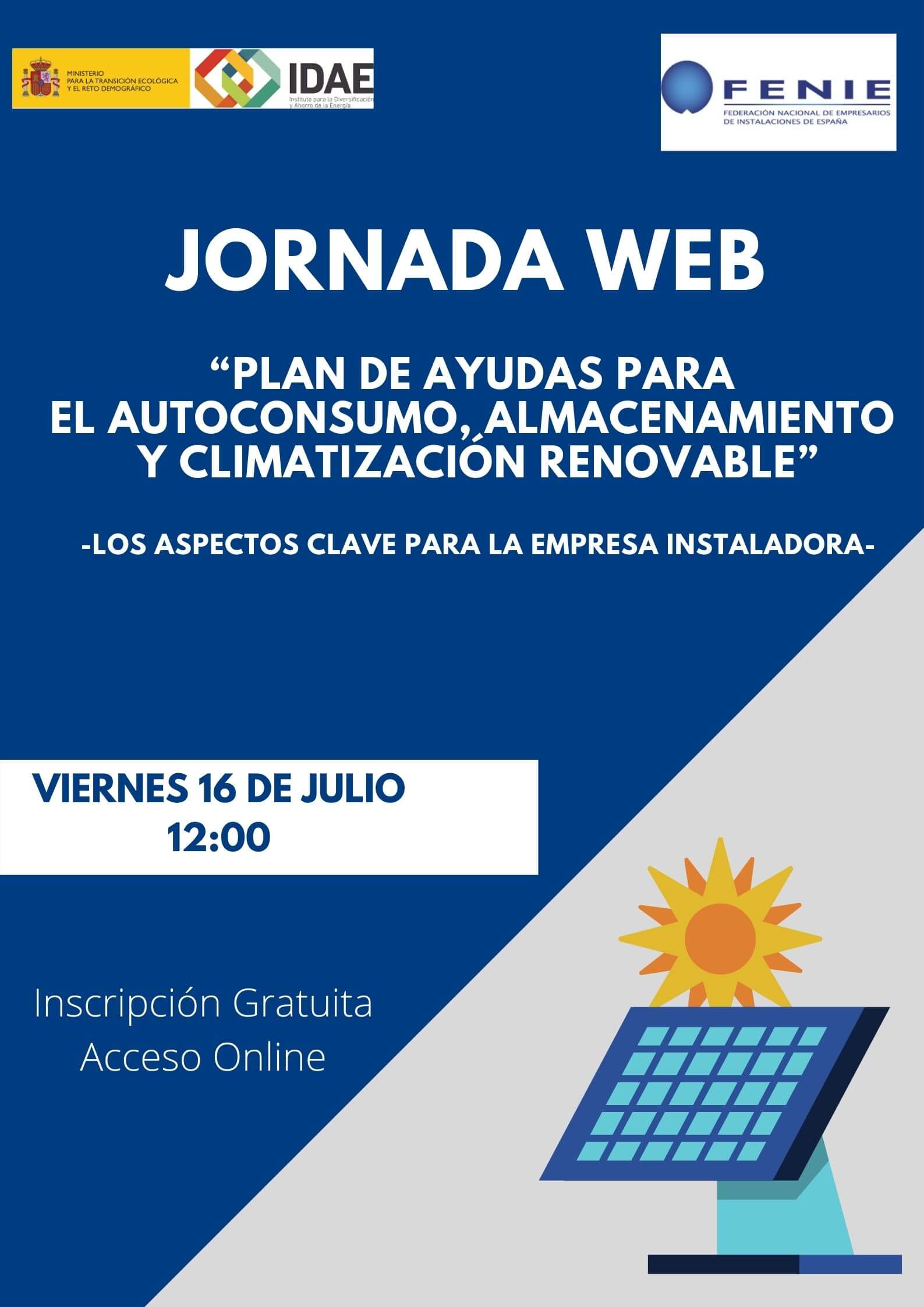 Jornada informativa sobre las ayudas al autoconsumo, organizada por Fenie y el IDAE