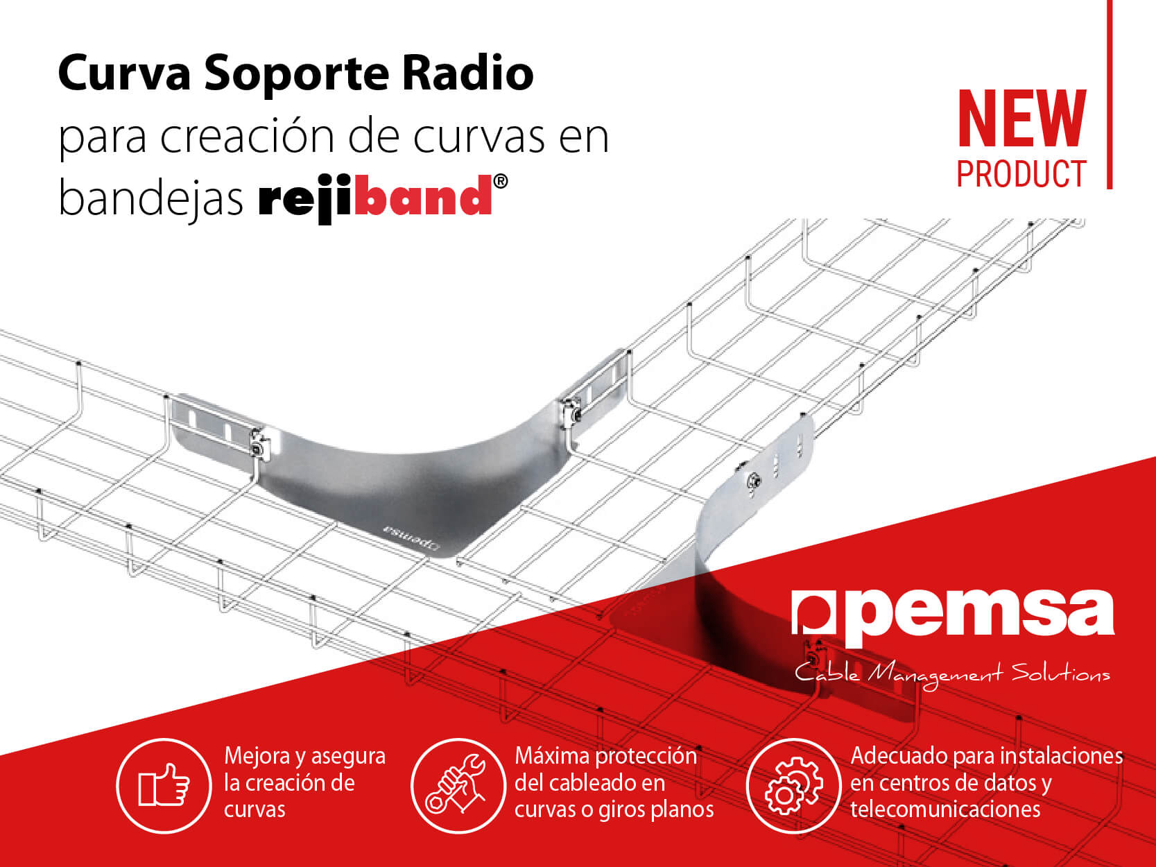 Pemsa lanza su Curva Soporte Radio, solución para instalaciones de cables de datos y centros de datos