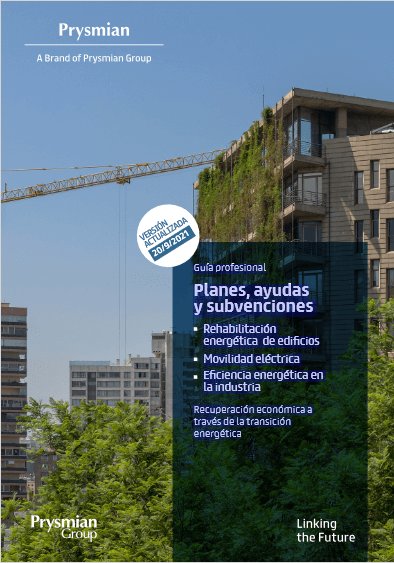 Prysmian actualiza en una guía todas las ayudas vinculadas a la instalación eléctrica