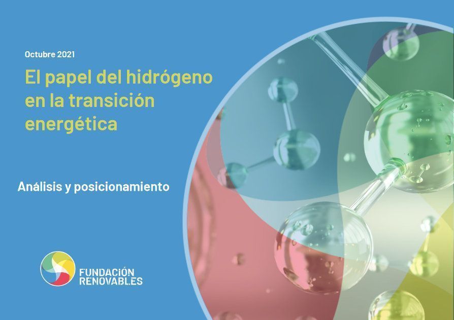 La Fundación Renovables analiza “El papel del hidrógeno en la transición energética”