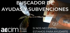 Aecim estrena un buscador de ayudas y subvenciones entre las más de 18.000 ayudas públicas anuales