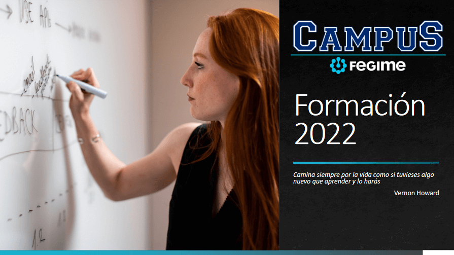 Campus Fegime completa su calendario de formaciones para 2022