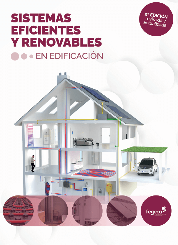 Guía de Sistemas Eficientes y Renovables en Edificación