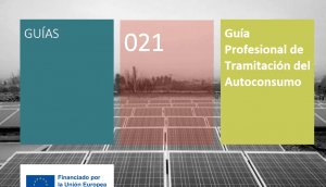 Actualizada la Guía profesional de tramitación del autoconsumo