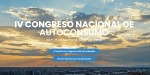 El Congreso Nacional de Autoconsumo tendrá lugar a finales de mayo, en Valencia