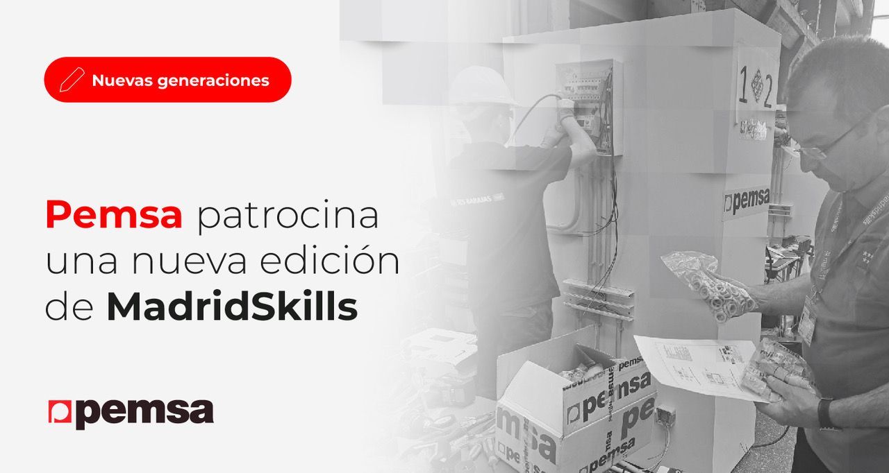 Pemsa patrocina una nueva edición de MadridSkills, para promover la formación y el talento