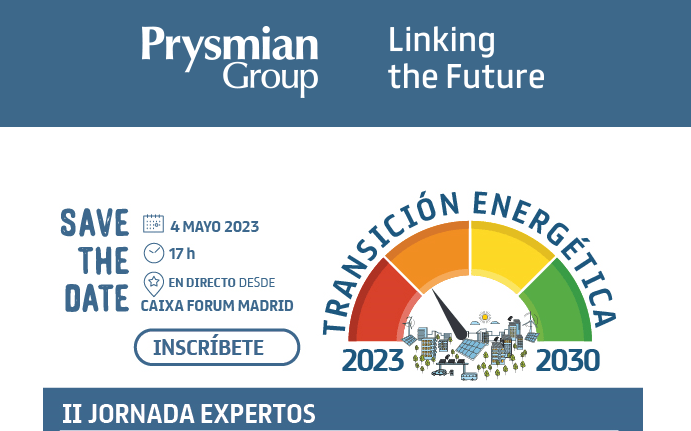 La Transición Energética: por el buen camino, pero a velocidad insuficiente, jornada organizada por Prysmian Group