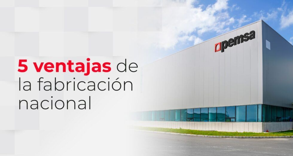 5 ventajas de la fabricación nacional que definirán el nuevo marco de la industria, según Pemsa