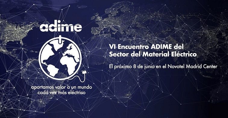 Adime define las cuestiones clave del Sexto Encuentro de la Distribución de Material Eléctrico