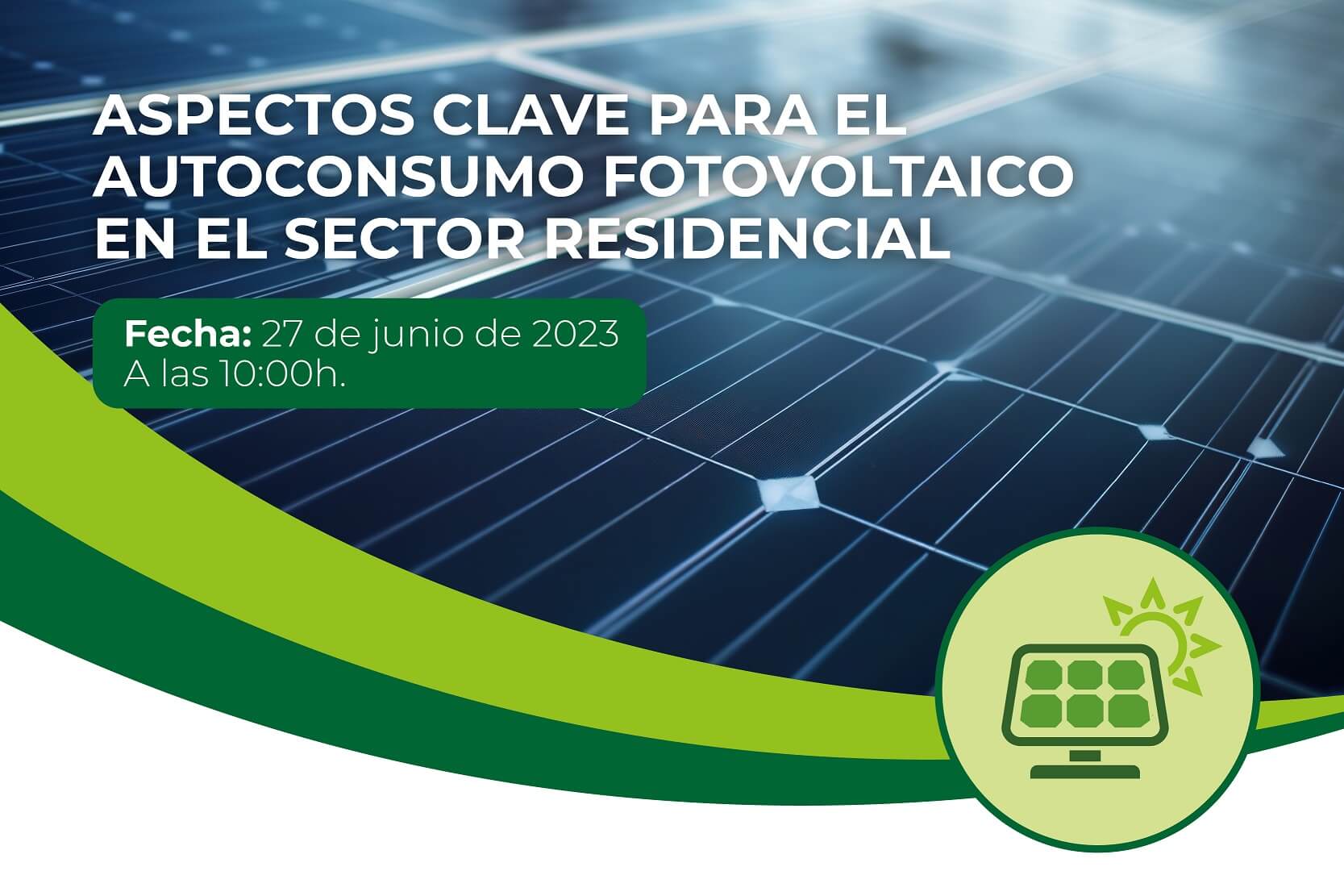 Agremia analiza este martes los aspectos claves para impulsar el autoconsumo fotovoltaico residencial