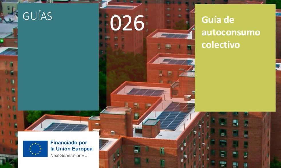 El IDAE publica la Guía de Autoconsumo Colectivo para atender dudas de profesionales y ciudadanos