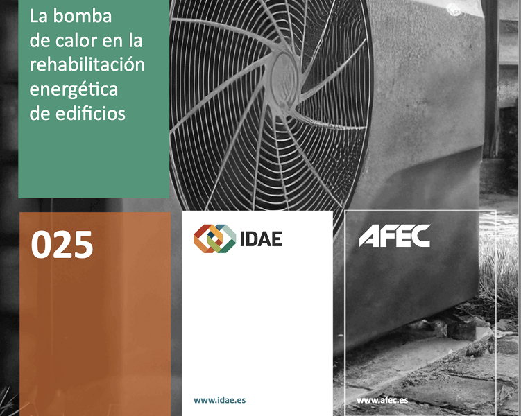 El IDAE y AFEC publican una guía para impulsar la bomba de calor en la rehabilitación de edificios