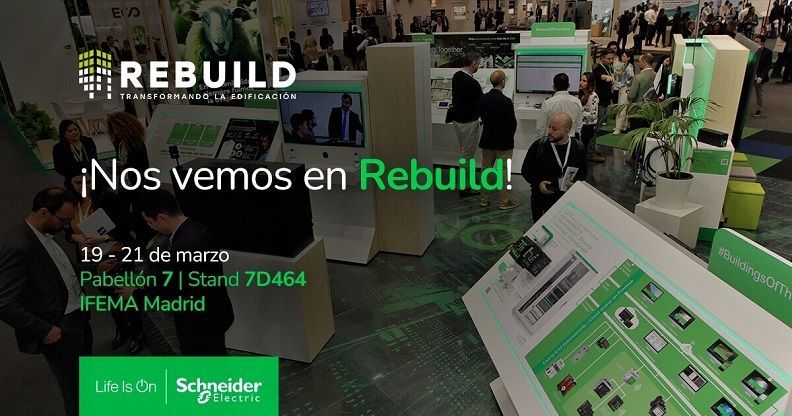 Schneider Electric lleva a Rebuild sus soluciones para la gestión de viviendas, edificios y el vehículo eléctrico