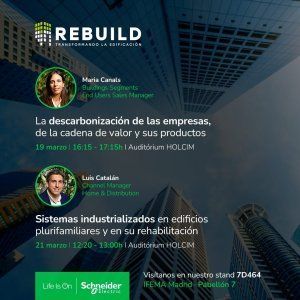 Schneider Electric lleva a Rebuild sus soluciones para la gestión de viviendas, edificios y el vehículo eléctrico