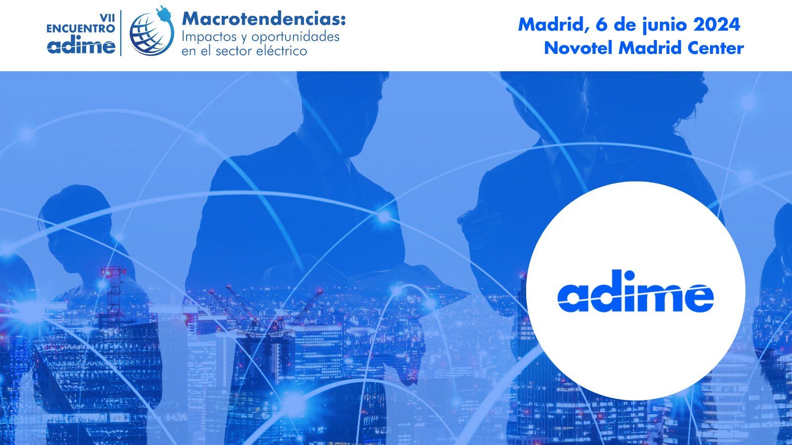 Adime anuncia nuevos detalles sobre la séptima edición del Encuentro Adime del próximo 6 de junio