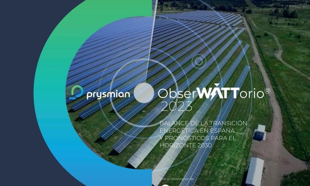 El ObserWATTorio® 2023 de Prysmian actualiza la evolución de los datos conforme a las previsiones del PNIEC 2030