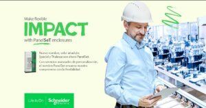 Schneider Electric presenta PanelSeT, nueva marca unificada para sus rangos universales de armarios
