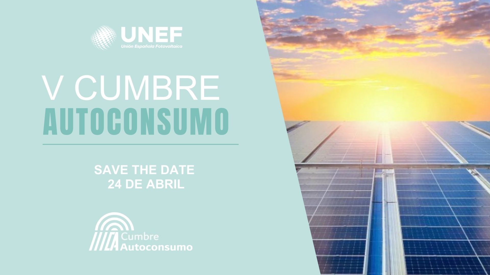 La Quinta Edición de la Cumbre de Autoconsumo de Unef se celebrará el próximo 24 de abril en Madrid