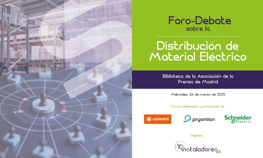 Instaladores 2.0 reúne en un Foro de Debate a los principales distribuidores de material eléctrico junto a varios fabricantes