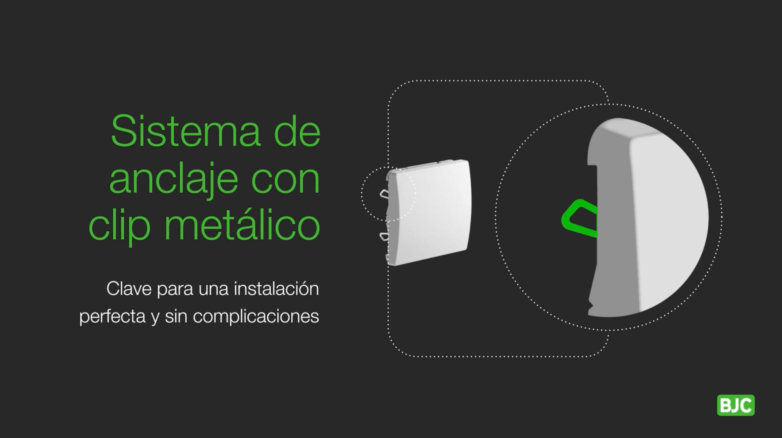BJC presenta un clip metálico “clave para una instalación perfecta y sin complicaciones”