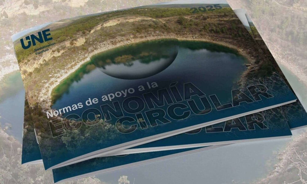 UNE publica el informe “Normas de apoyo a la Economía Circular 2025”
