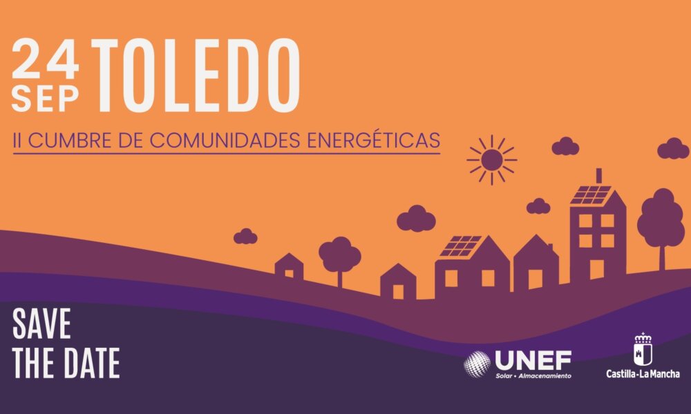 Toledo acogerá el próximo 24 de septiembre la Segunda Cumbre de Comunidades Energéticas