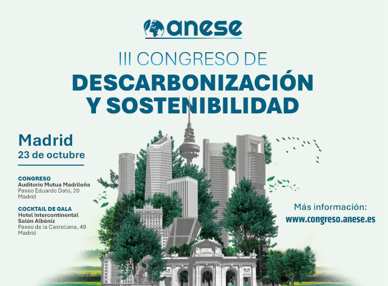 El III Congreso de Anese debatirá el 23 de octubre sobre los retos y la actualidad del sector energético