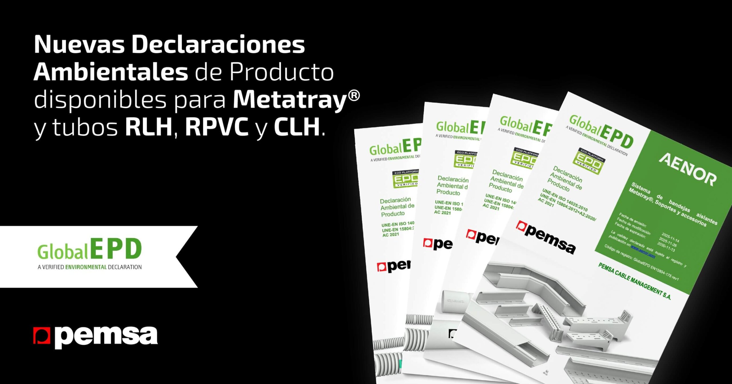 Pemsa amplía sus Declaraciones Ambientales de Producto a sus sistemas de tubos y a las bandejas Metatray®